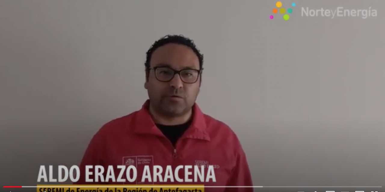 Saludo Aldo Erazo, Seremi de Energía, Región de Antofagasta