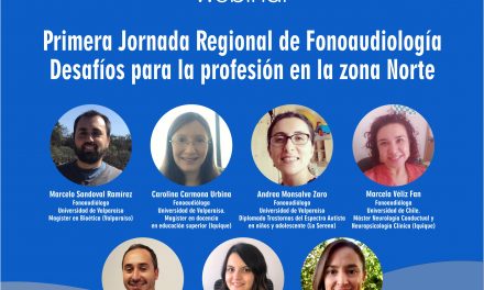 Webinar: Primera Jornada Regional de Fonoaudiología Desafíos para la profesión en la Zona Norte, 23 Nov 09:00 horas