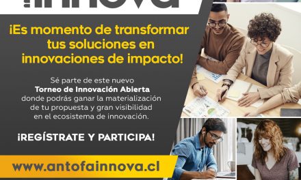 Antofa Innova: Emprendedores podrán postular soluciones tecnológicas para el norte de Chile