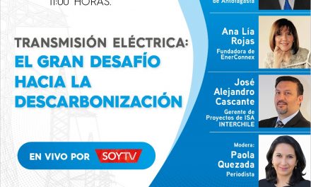 Conversatorio Transmisión Eléctrica: El Gran Desafío Hacia la Descarbonización, 25 de agosto, 11:00 horas