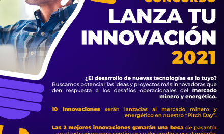 Vuelve el concurso “Lanza tu Innovación”: premiará a las mejores tecnologías para la industria minera y energética