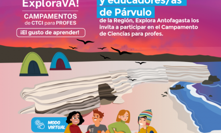 Se extiende convocatoria para que profesionales de la educación participen del Campamento de Ciencias Explora Va!