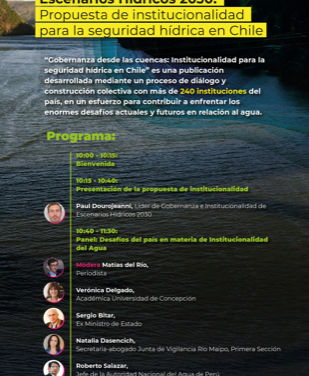 Escenario Hídricos 2030: Lanzamiento Propuesta de institucionalidad para la seguridad hídrica en Chile, 27 Oct, 10 horas