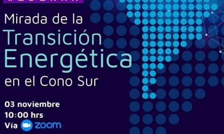 Webinar “Mirada de la Transición Energética en el cono sur”, 03 Nov, 10 hrs