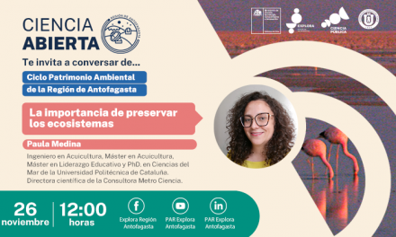 Científica invita a conocer la importancia de preservar los ecosistemas desérticos