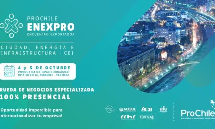 Con énfasis en el cambio climático y la escasez hídrica, ProChile organiza la cuarta edición de ENEXPRO CEI, el Encuentro Exportador para Ciudad, Energía e Infraestructura
