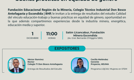 Lanzamiento Estudios de Levantamiento de Demanda de Fuerza Laboral y Buenas Prácticas en Equidad de Género. 01 diciembre 11 hrs Fundación Minera Escondida